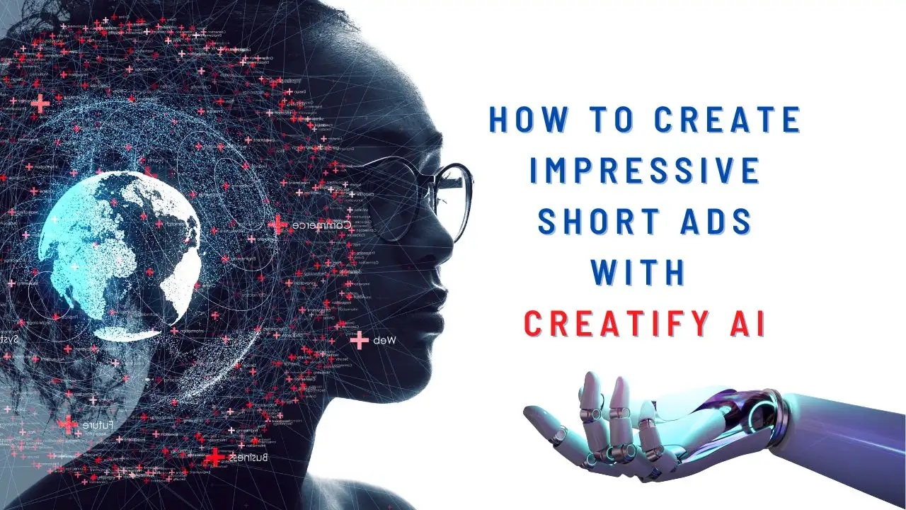 How to Create Impressive Short Ads with Creatify AI